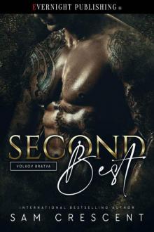 Second Best (Volkov Bratva Book 1)