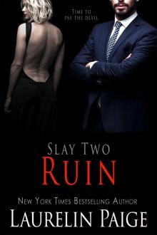 Ruin: Slay Two