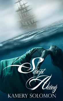 Swept Away (The Swept Away Saga, Book One)