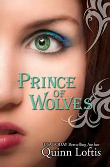 Prince of Wolves, Book 1 The Grey Wolves Series