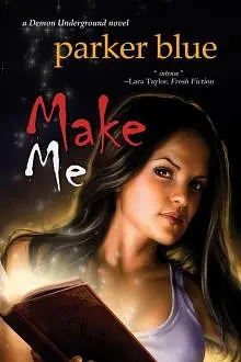 Make Me