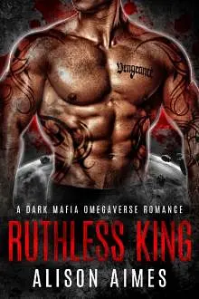 Ruthless King: A Dark Mafia Omegaverse Fated-Mates Romance (Ruthless Warlords Book 1)