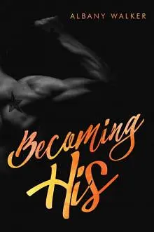 Becoming His