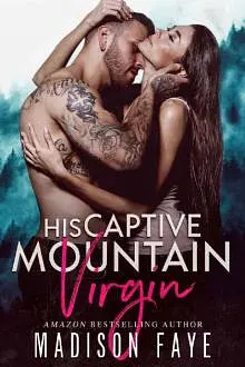 His Captive Mountain Virgin