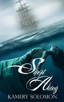 Swept Away (The Swept Away Saga, Book One)