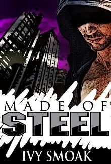 Made of Steel (Made of Steel Series Book 1)