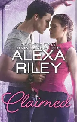 Claimed by Alexa Riley