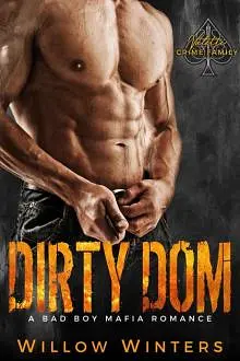 Dirty Dom: Valetti Crime Family (A Bad Boy Mafia Romance)